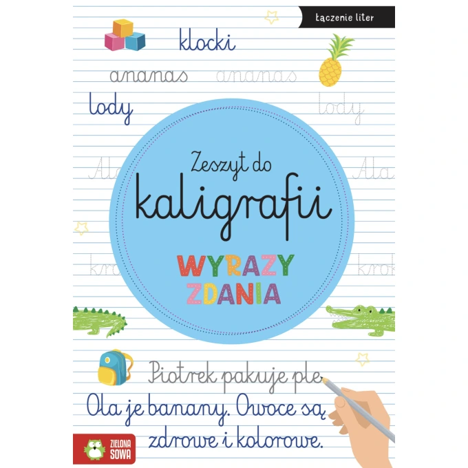 Zeszyt do kaligrafii. Wyrazy, zdania 6-8 lat